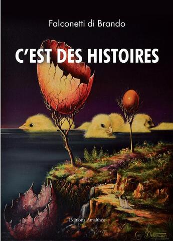 Couverture du livre « C'est des histoires » de Falconetti Di Brando aux éditions Amalthee