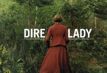 Couverture du livre « Dire lady » de  aux éditions Editions De L'oeil