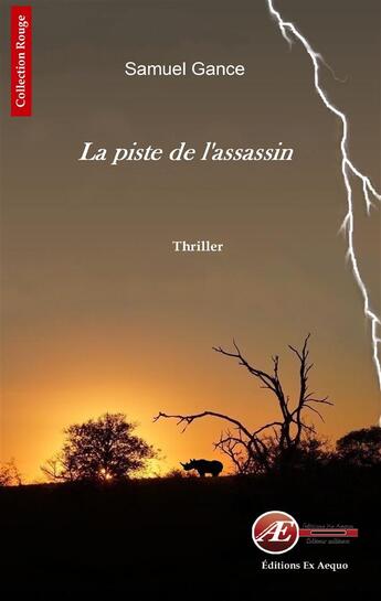 Couverture du livre « La piste de l'assassin » de Samuel Gance aux éditions Ex Aequo