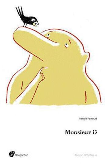 Couverture du livre « Monsieur d » de Perroud aux éditions Gargantua