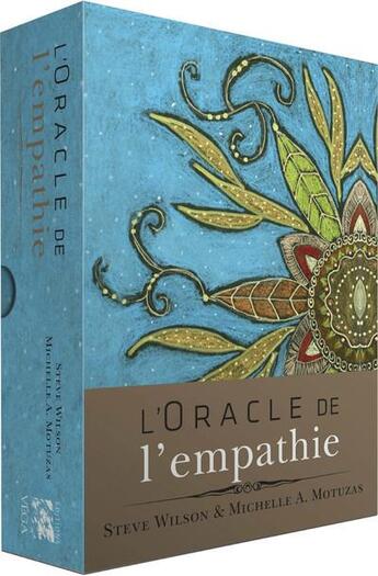 Couverture du livre « L'oracle de l'empathie » de Michelle Motuzas et Steve Wilson aux éditions Vega