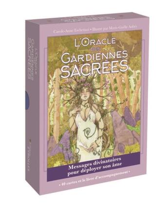 Couverture du livre « L'oracle des gardiennes sacrées : messages divinatoires pour déployer son âme » de Carole-Anne Eschenazi et Marie-Gaelle Aubry aux éditions Eyrolles