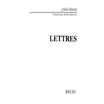 Couverture du livre « Lettres de john keats » de Keats John / Davreu aux éditions Belin