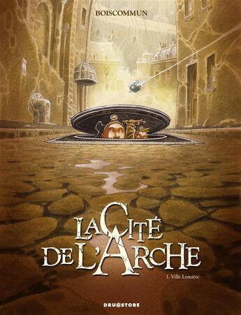 Couverture du livre « La Cité de l'Arche - Tome 01 : Ville Lumière » de O.G. Boiscommun aux éditions Glenat