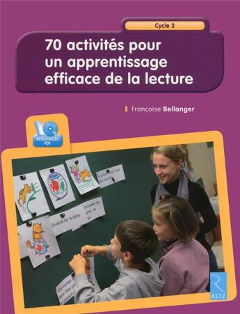 Couverture du livre « 70 activités pour un apprentissage efficace de la lecture ; cycle 2 » de  aux éditions Retz