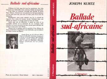 Couverture du livre « Ballade sud-africaine » de Joseph Kurtz aux éditions L'harmattan