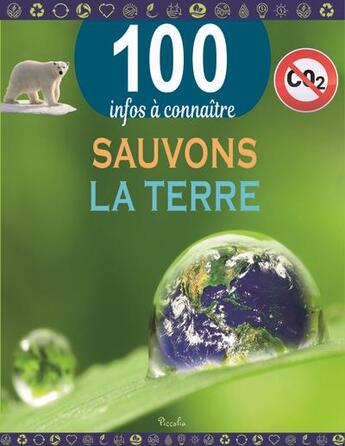 Couverture du livre « Sauvons la Terre » de  aux éditions Piccolia