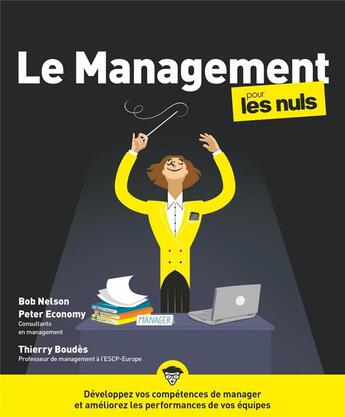 Couverture du livre « Le management pour les nuls » de Bob Nelson et Peter Economy aux éditions First