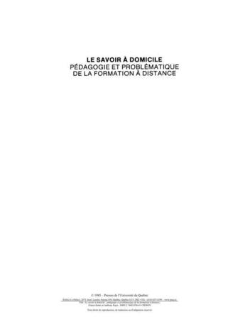 Couverture du livre « Le savoir à domicile ; pédagogie et problématique dès la formation à distance » de Anthony Kaye et France Henri aux éditions Presses De L'universite Du Quebec