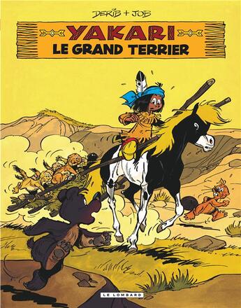 Couverture du livre « Yakari Tome 10 : le grand terrier » de Derib et Job aux éditions Lombard