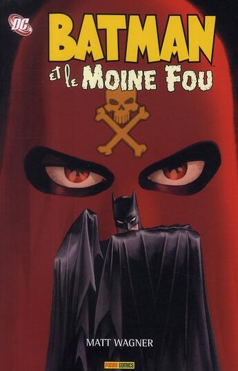 Couverture du livre « Batman et le moine fou » de Matt Wagner aux éditions Panini