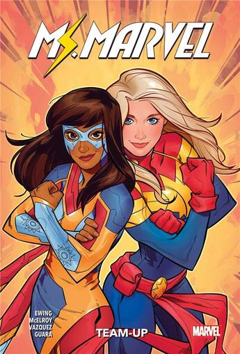 Couverture du livre « Miss Marvel ; team-up » de Eve L. Ewing et Clint Mcelroy et Joey Vazquez et Ig Guara aux éditions Panini