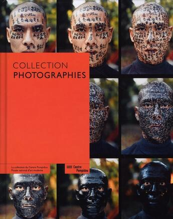 Couverture du livre « Collection photographie ; musée national d'Art moderne/centre Pompidou » de Clement Cheroux et Quentin Bajac aux éditions Centre Pompidou