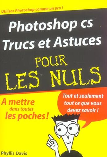 Couverture du livre « Photoshop cs, trucs et astuces » de Phyllis Davis aux éditions First Interactive