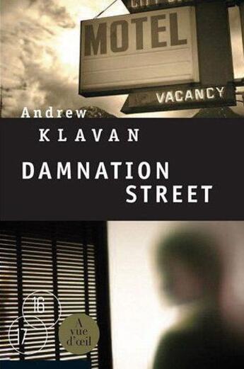 Couverture du livre « Damnation street » de Andrew Klavan aux éditions A Vue D'oeil