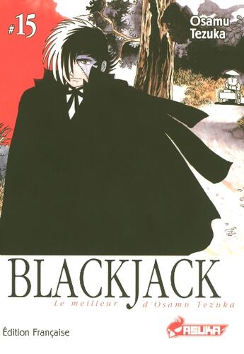 Couverture du livre « BlackJack T.15 » de Osamu Tezuka aux éditions Asuka