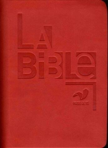 Couverture du livre « La Bible parole de vie avec livres deutérocanoniques - similicuir rouge » de  aux éditions Bibli'o