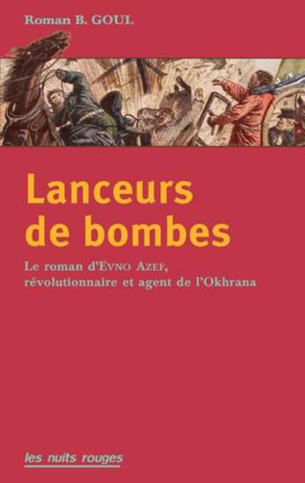 Couverture du livre « Lanceurs de bombes » de Gul' Roman Borisovic aux éditions Nuits Rouges