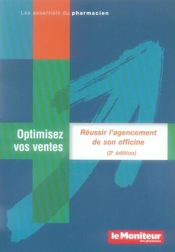 Couverture du livre « Reussir l'agencement de son officine » de Saurel Virginie aux éditions Moniteur Des Pharmacies