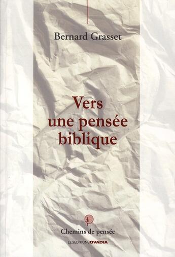 Couverture du livre « Vers une pensée biblique » de Bernard Grasset aux éditions Ovadia