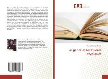 Couverture du livre « Le genre et les filières atypiques » de Fanny Essenge Okende aux éditions Editions Universitaires Europeennes