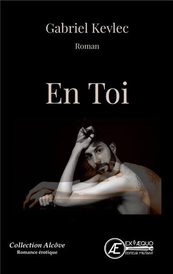 Couverture du livre « En toi » de Gabriel Kevlec aux éditions Ex Aequo