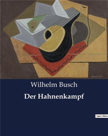 Couverture du livre « Der Hahnenkampf » de Wilhelm Busch aux éditions Culturea