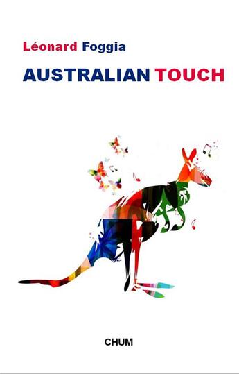 Couverture du livre « Australian touch » de Leonard Foggia aux éditions Chum