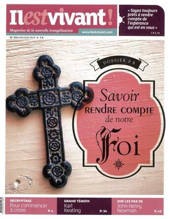 Couverture du livre « N 331 - il est vivant mai/juin 2016 - savoir rendre compte de notre foi » de  aux éditions Il Est Vivant