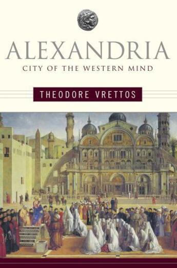 Couverture du livre « Alexandria » de Vrettos Theodore aux éditions Free Press