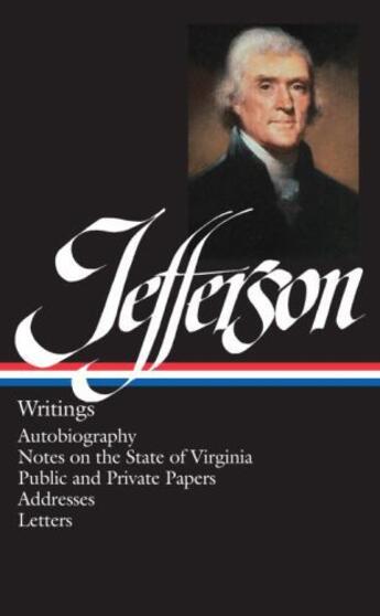 Couverture du livre « Jefferson: Writings » de Thomas Jefferson aux éditions Library Of America