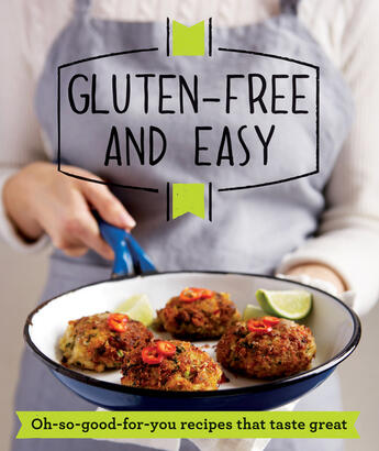 Couverture du livre « Gluten-free and Easy » de Good Housekeeping Institute Barney aux éditions Pavilion Books Company Limited