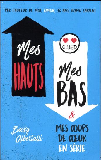 Couverture du livre « Mes hauts, mes bas et mes coups de coeur en série » de Becky Albertalli et Mathilde Tamae-Bouhon aux éditions Hachette Romans