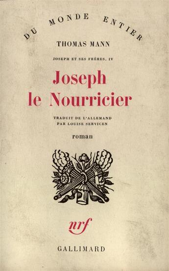 Couverture du livre « Joseph le nourricier » de Thomas Mann aux éditions Gallimard