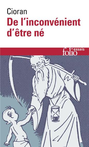 Couverture du livre « De l'inconvenient d'être né » de Emil Cioran aux éditions Folio