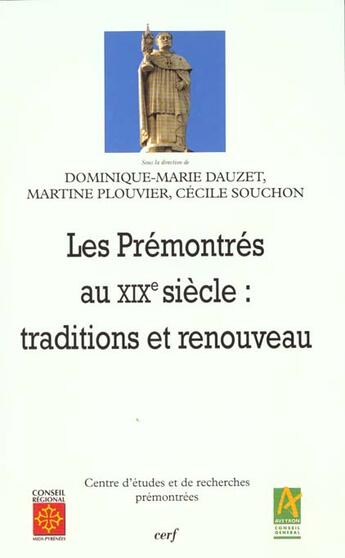 Couverture du livre « Les Prémontrés au XIXe siècle » de Martine Plouvier aux éditions Cerf