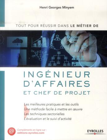 Couverture du livre « Ingénieur d'affaires et chef de projet » de Henri Georges Mineym aux éditions Eyrolles