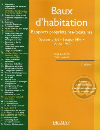 Couverture du livre « Baux d'habitation, rapports propriétaires-locataires ; secteur privé, secteur hlm, loi de 48 » de Herve Des Lyons aux éditions Delmas