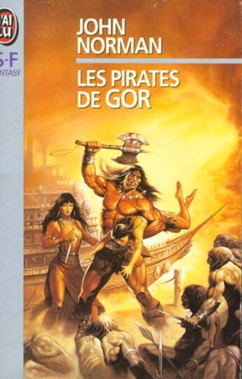 Couverture du livre « Pirates de gor (les) » de John Norman aux éditions J'ai Lu