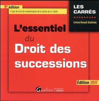 Couverture du livre « L'essentiel du droit des successions » de Renault-Brahinsky C. aux éditions Gualino