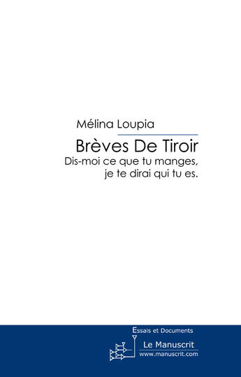 Couverture du livre « Brèves de tiroir » de Loupia-M aux éditions Le Manuscrit