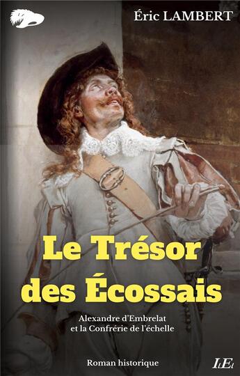 Couverture du livre « Le Trésor des Écossais » de Eric Lambert aux éditions Books On Demand