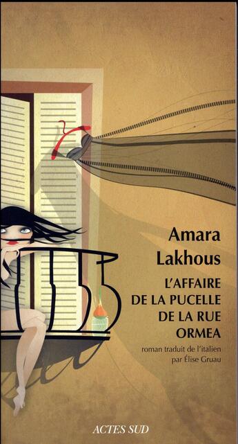 Couverture du livre « L'affaire de la pucelle de la rue Ormea » de Amara Lakhous aux éditions Actes Sud