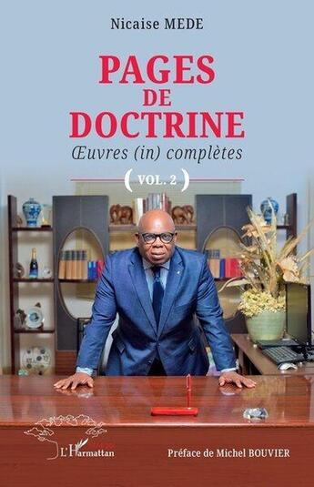 Couverture du livre « Pages de doctrine : Oeuvres (in) complètes Tome 2 » de Nicaise Mede aux éditions L'harmattan