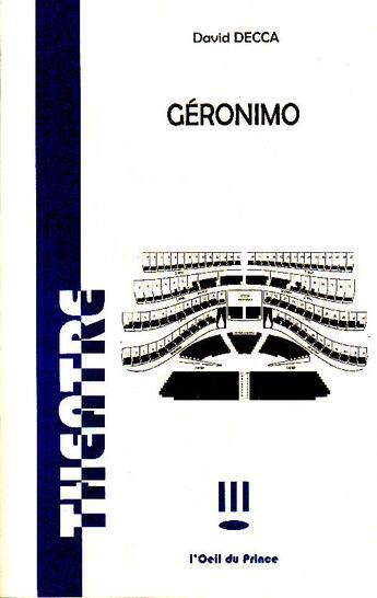 Couverture du livre « Géronimo » de David Decca aux éditions L'oeil Du Prince