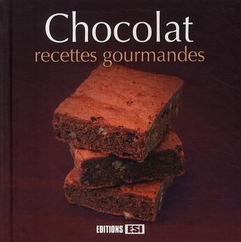 Couverture du livre « Chocolat ; recettes gourmandes » de Sylvie Ait-Ali et Adele Hugot aux éditions Editions Esi