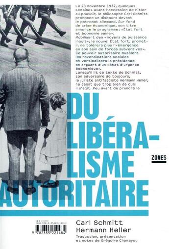 Couverture du livre « Du libéralisme autoritaire » de Hermann Heller et Carl Schmitt aux éditions Zones