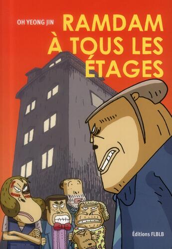 Couverture du livre « Ramdam à tous les etages » de Yeong Jin Oh aux éditions Editions Flblb