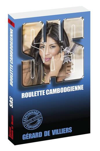 Couverture du livre « SAS Tome 35 : roulette cambodgienne » de Gerard De Villiers aux éditions Sas