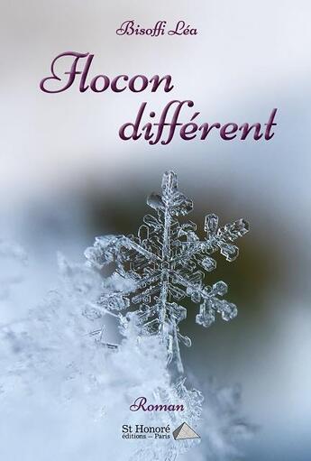 Couverture du livre « Flocon different » de Bisoffi Lea aux éditions Saint Honore Editions